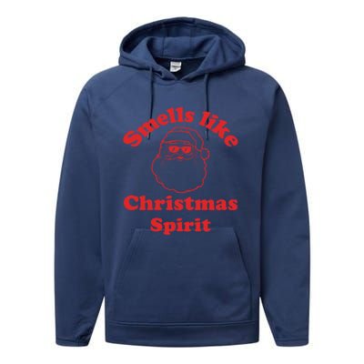 Smells Like Christmas Spirit Funny Santa Claus Face Gift Performance Fleece Hoodie