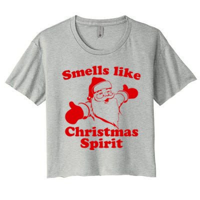 Smells Like Christmas Spirit Funny Santa Xmas Meaningful Gift Women's Crop Top Tee