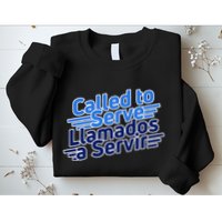 Spanish Language Called To Serve Lds Missionary Mission Sweatshirt