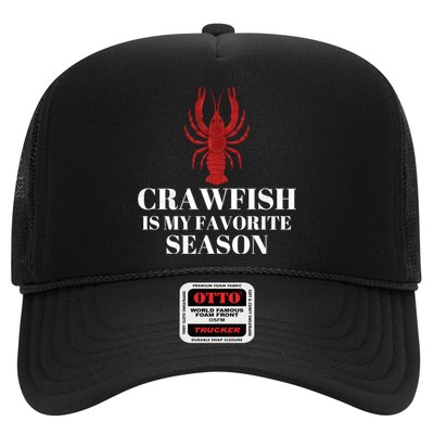 Seafood Lover Crawfish Is My Favorite Season Cool Gift Trucker Hat