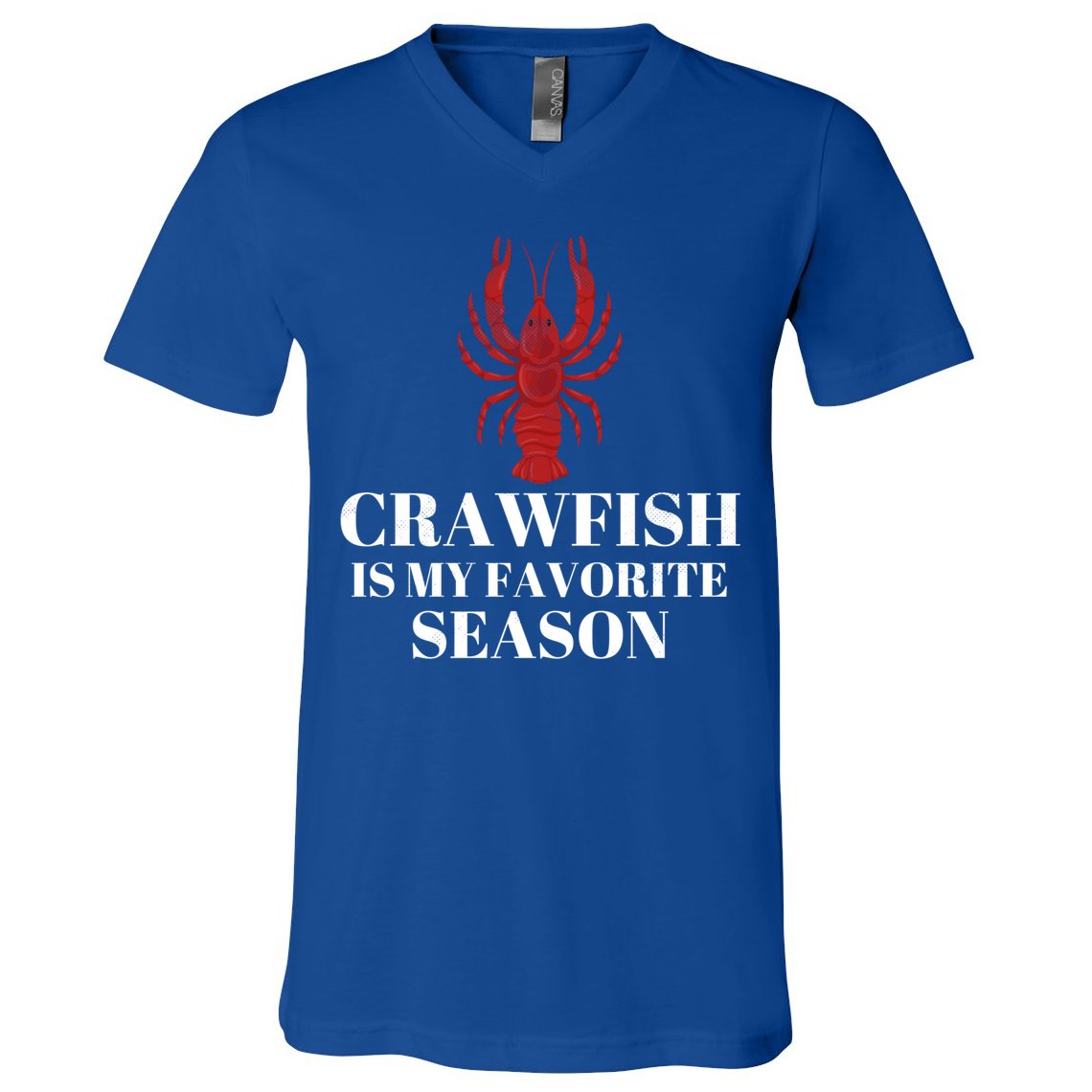 Seafood Lover Crawfish Is My Favorite Season Cool Gift V-Neck T-Shirt