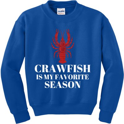 Seafood Lover Crawfish Is My Favorite Season Cool Gift Kids Sweatshirt