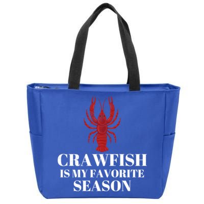 Seafood Lover Crawfish Is My Favorite Season Cool Gift Zip Tote Bag