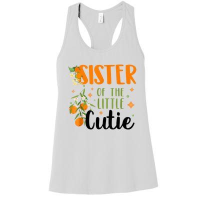 Sister Little Cutie Baby Shower Orange 1st Birthday Party Women's Racerback Tank