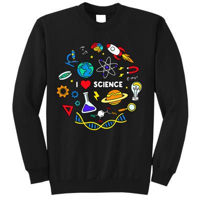 Science Lover Chemistry Biology Physics Love Science Sweatshirt