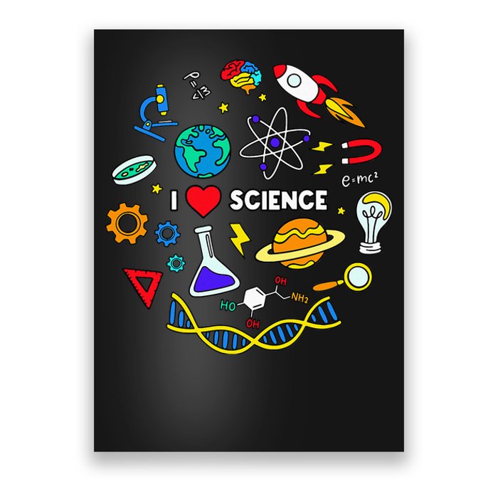 Science Lover Chemistry Biology Physics Love Science Poster