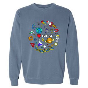 Science Lover Chemistry Biology Physics Love Science Garment-Dyed Sweatshirt