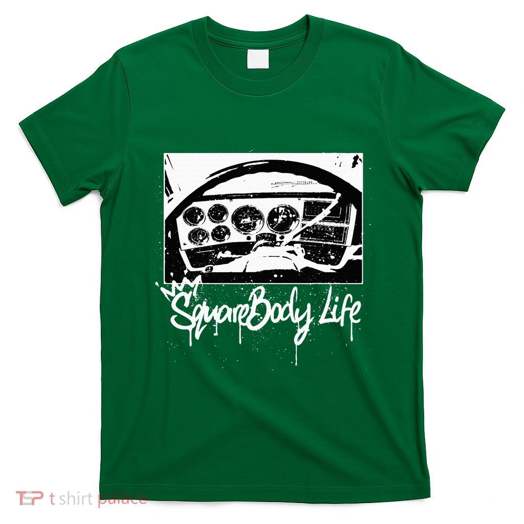 Squarebody Life C10 Classic Truck Squarebody Nation T-Shirt
