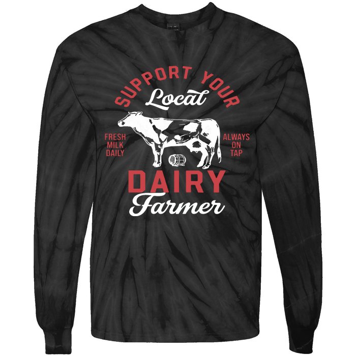 Support Local Dairy Farmer Tie-Dye Long Sleeve Shirt