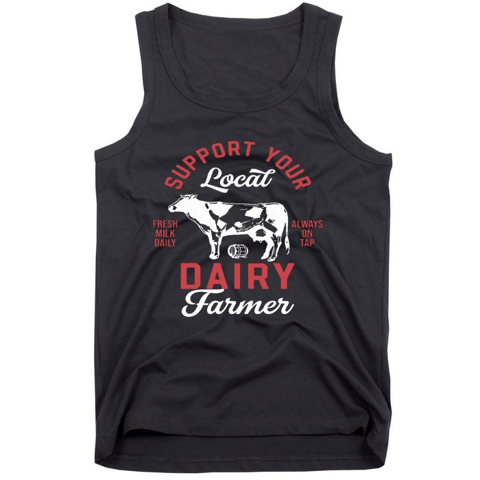 Support Local Dairy Farmer Tank Top