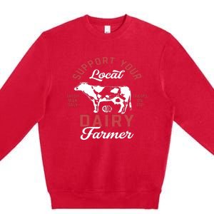 Support Local Dairy Farmer Premium Crewneck Sweatshirt