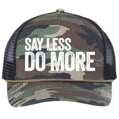 Say Less Do More Inspirational Quote Entrepreneur Gift Meaningful Gift Retro Rope Trucker Hat Cap