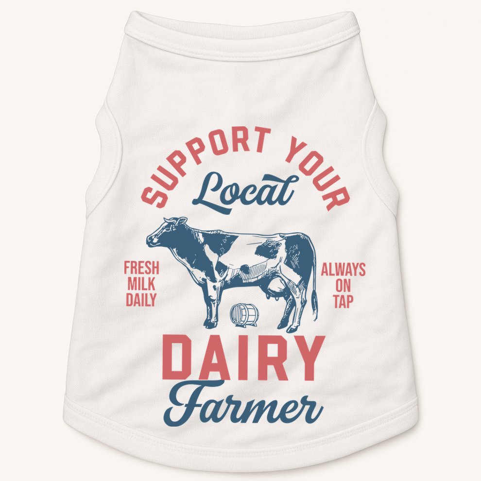 Support Local Dairy Farmer Doggie Tank