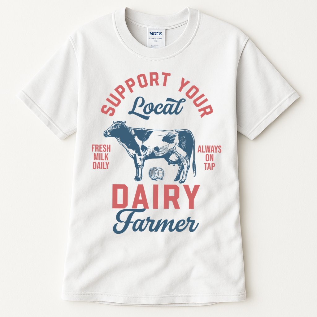 Support Local Dairy Farmer Tall T-Shirt