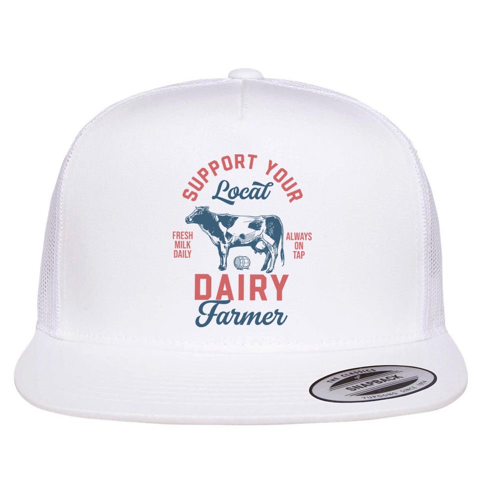 Support Local Dairy Farmer Flat Bill Trucker Hat