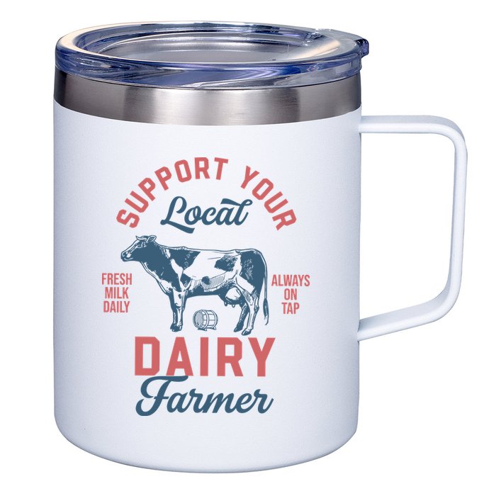 Support Local Dairy Farmer 12oz Stainless Steel Coffee Mug
