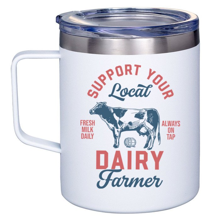 Support Local Dairy Farmer 12oz Stainless Steel Coffee Mug