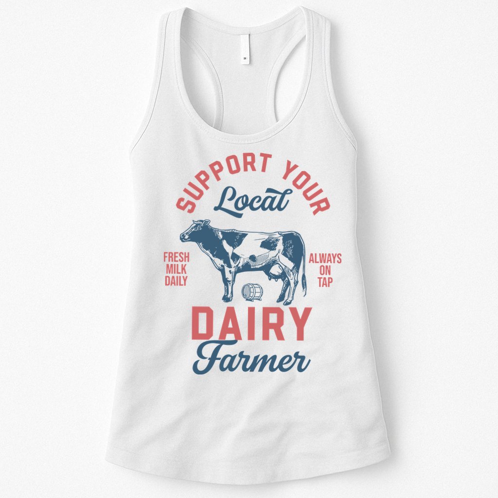 Support Local Dairy Farmer Womens Tank Top