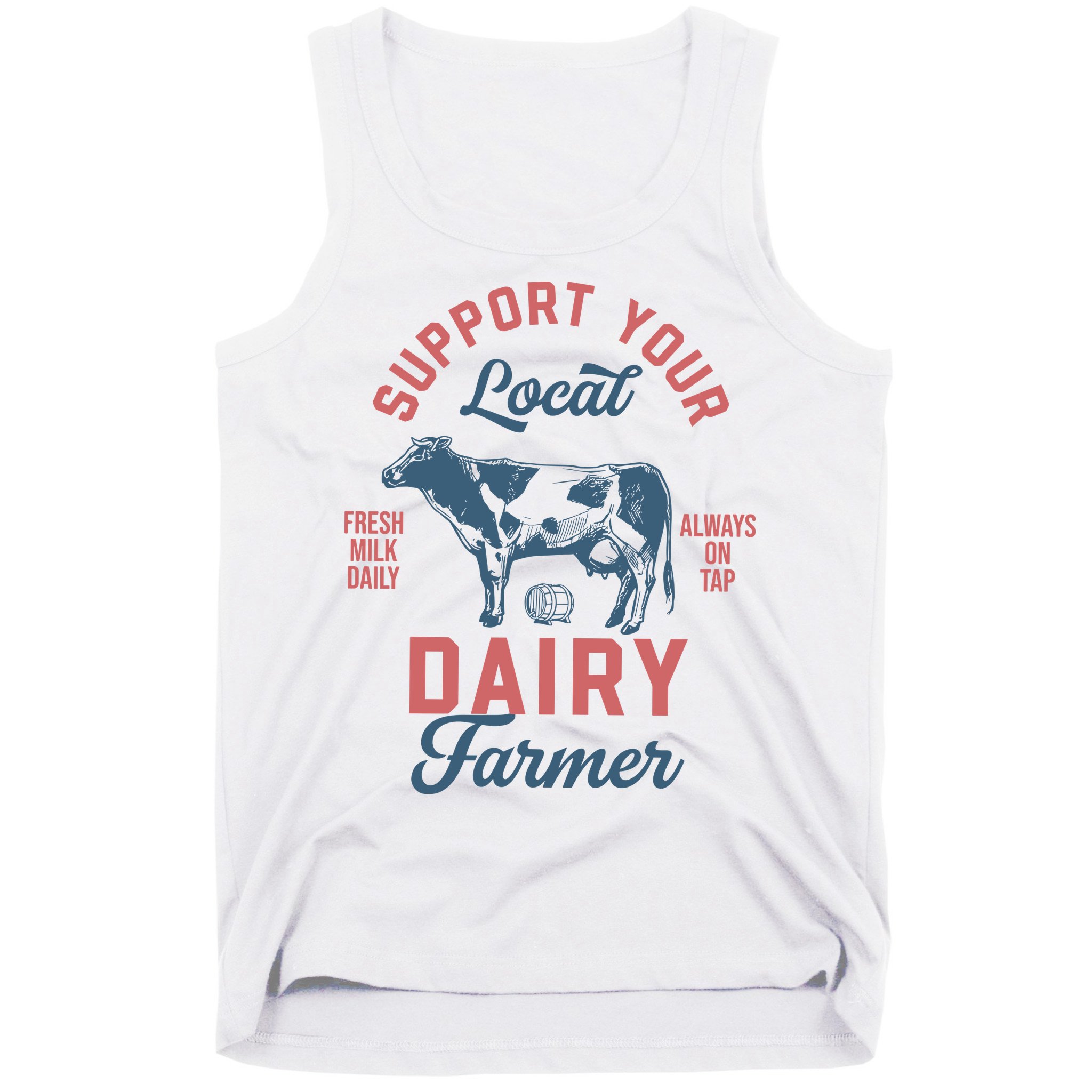 Support Local Dairy Farmer Tank Top