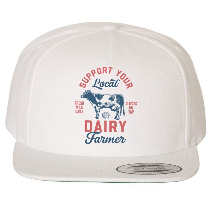 Support Local Dairy Farmer Wool Snapback Cap