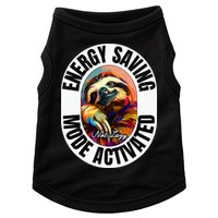 Sloth Lover Energy Saving Mode Activated Sloth Doggie Tank