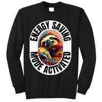 Sloth Lover Energy Saving Mode Activated Sloth Sweatshirt