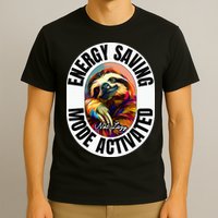 Sloth Lover Energy Saving Mode Activated Sloth T-Shirt