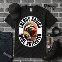 Sloth Lover Energy Saving Mode Activated Sloth Tall T-Shirt