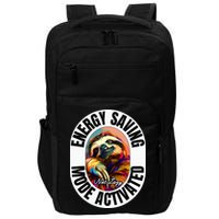 Sloth Lover Energy Saving Mode Activated Sloth Impact Tech Backpack