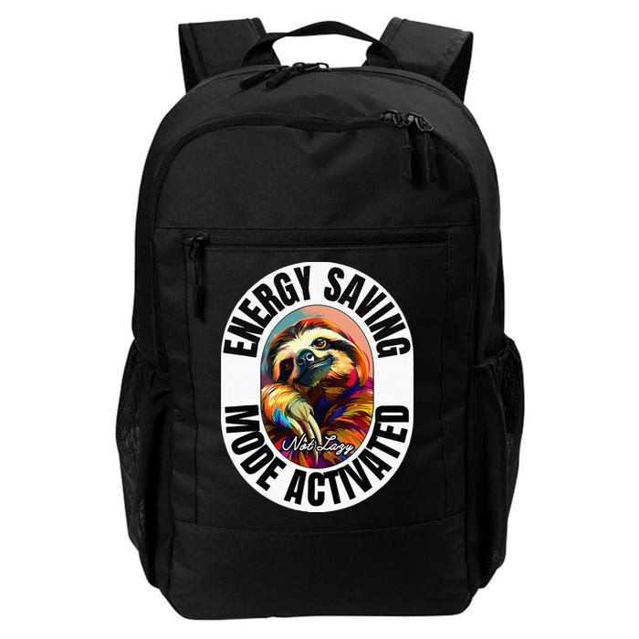 Sloth Lover Energy Saving Mode Activated Sloth Backpack