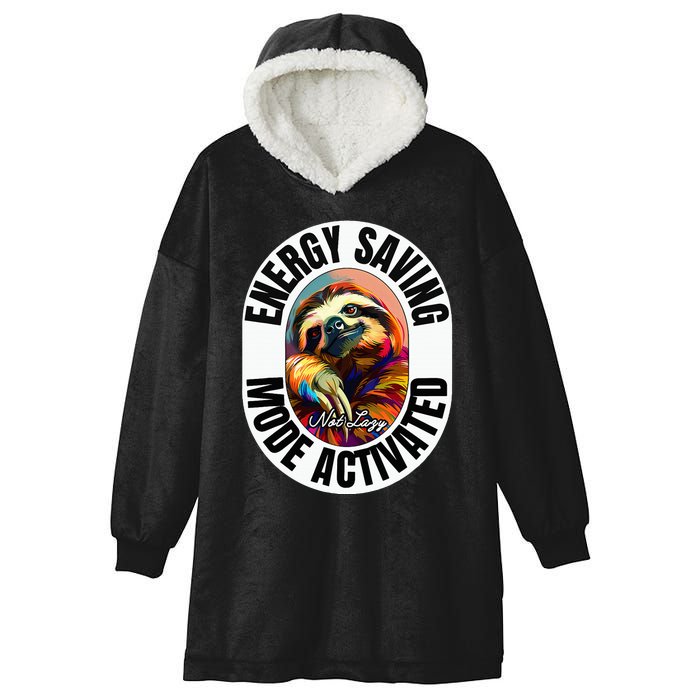 Sloth Lover Energy Saving Mode Activated Sloth Hooded Wearable Blanket