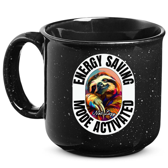 Sloth Lover Energy Saving Mode Activated Sloth 15oz Campfire Ceramic Mug