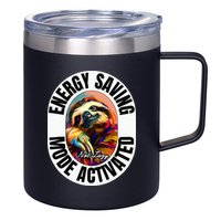 Sloth Lover Energy Saving Mode Activated Sloth 12oz Stainless Steel Coffee Mug