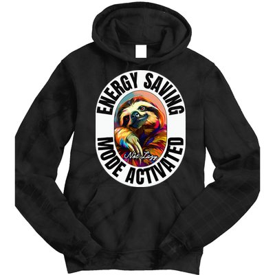 Sloth Lover Energy Saving Mode Activated Sloth Tie Dye Hoodie