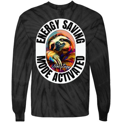 Sloth Lover Energy Saving Mode Activated Sloth Tie-Dye Long Sleeve Shirt