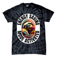 Sloth Lover Energy Saving Mode Activated Sloth Tie-Dye T-Shirt
