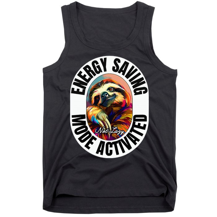 Sloth Lover Energy Saving Mode Activated Sloth Tank Top