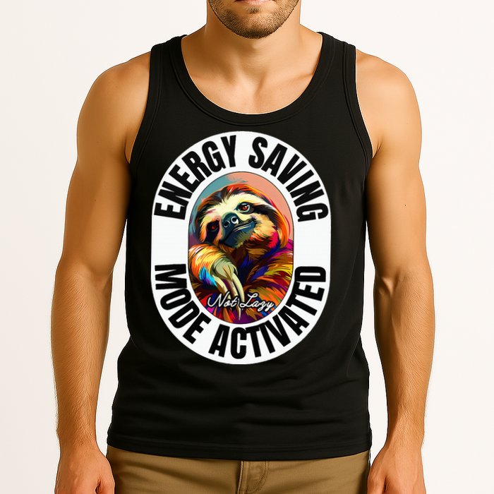 Sloth Lover Energy Saving Mode Activated Sloth Tank Top