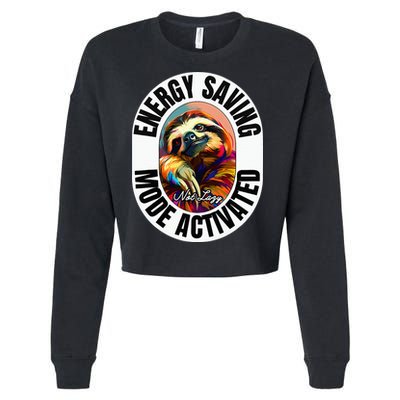 Sloth Lover Energy Saving Mode Activated Sloth Cropped Pullover Crew
