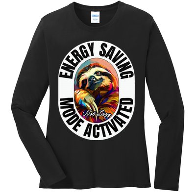 Sloth Lover Energy Saving Mode Activated Sloth Ladies Long Sleeve Shirt