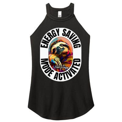 Sloth Lover Energy Saving Mode Activated Sloth Women's Perfect Tri Rocker Tank