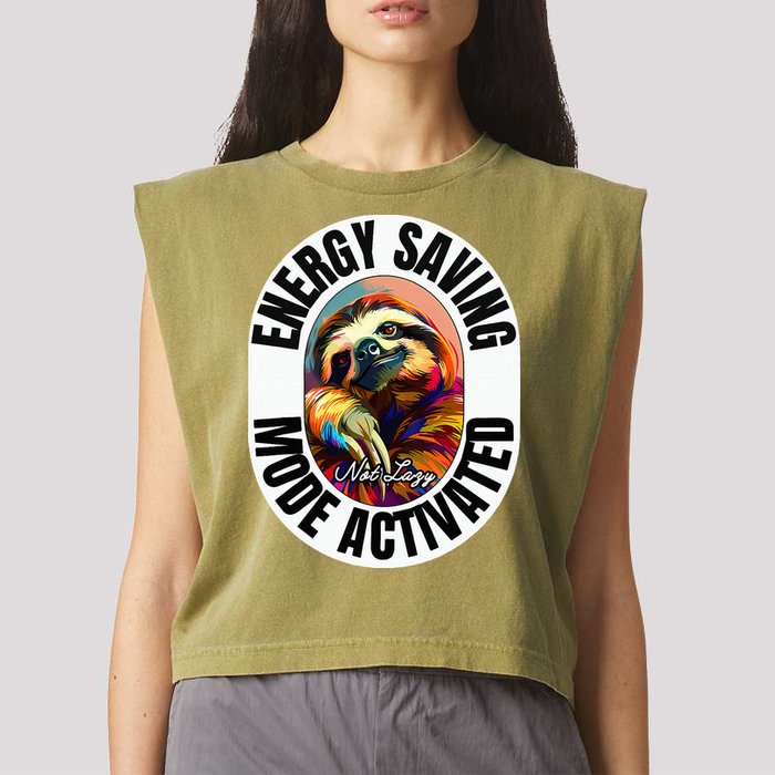 Sloth Lover Energy Saving Mode Activated Sloth Garment-Dyed Women's Muscle Tee