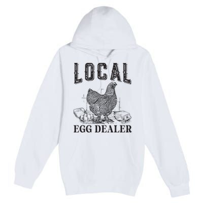 Support Local Egg Dealer Egg Supplier Premium Pullover Hoodie