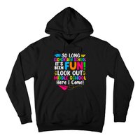 So Long Elementary School Look Out Middle School Here I Come Hoodie