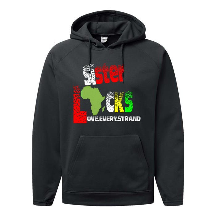 Sisterlocks Love Every Hair Strand Family Cool Gift Performance Fleece Hoodie