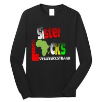 Sisterlocks Love Every Hair Strand Family Cool Gift Long Sleeve Shirt