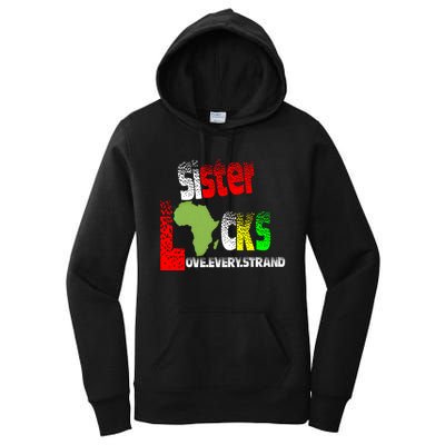 Sisterlocks Love Every Hair Strand Family Cool Gift Women's Pullover Hoodie