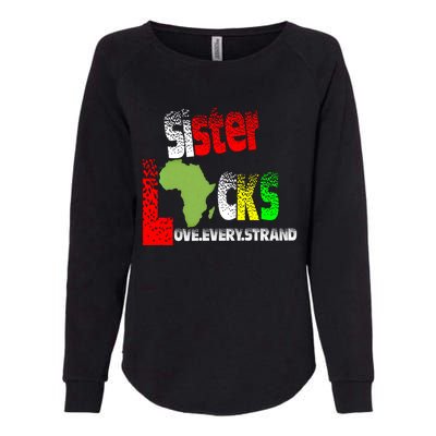 Sisterlocks Love Every Hair Strand Family Cool Gift Womens California Wash Sweatshirt