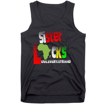 Sisterlocks Love Every Hair Strand Family Cool Gift Tank Top