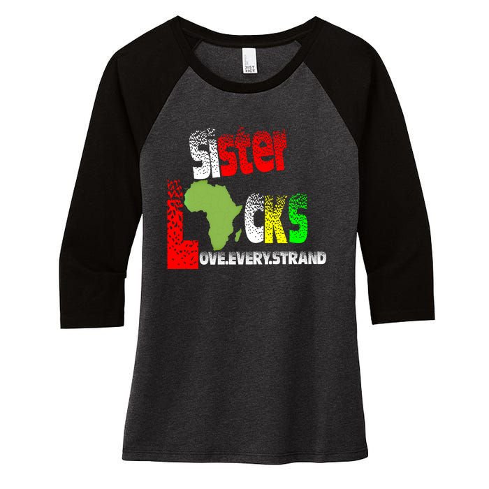 Sisterlocks Love Every Hair Strand Family Cool Gift Women's Tri-Blend 3/4-Sleeve Raglan Shirt